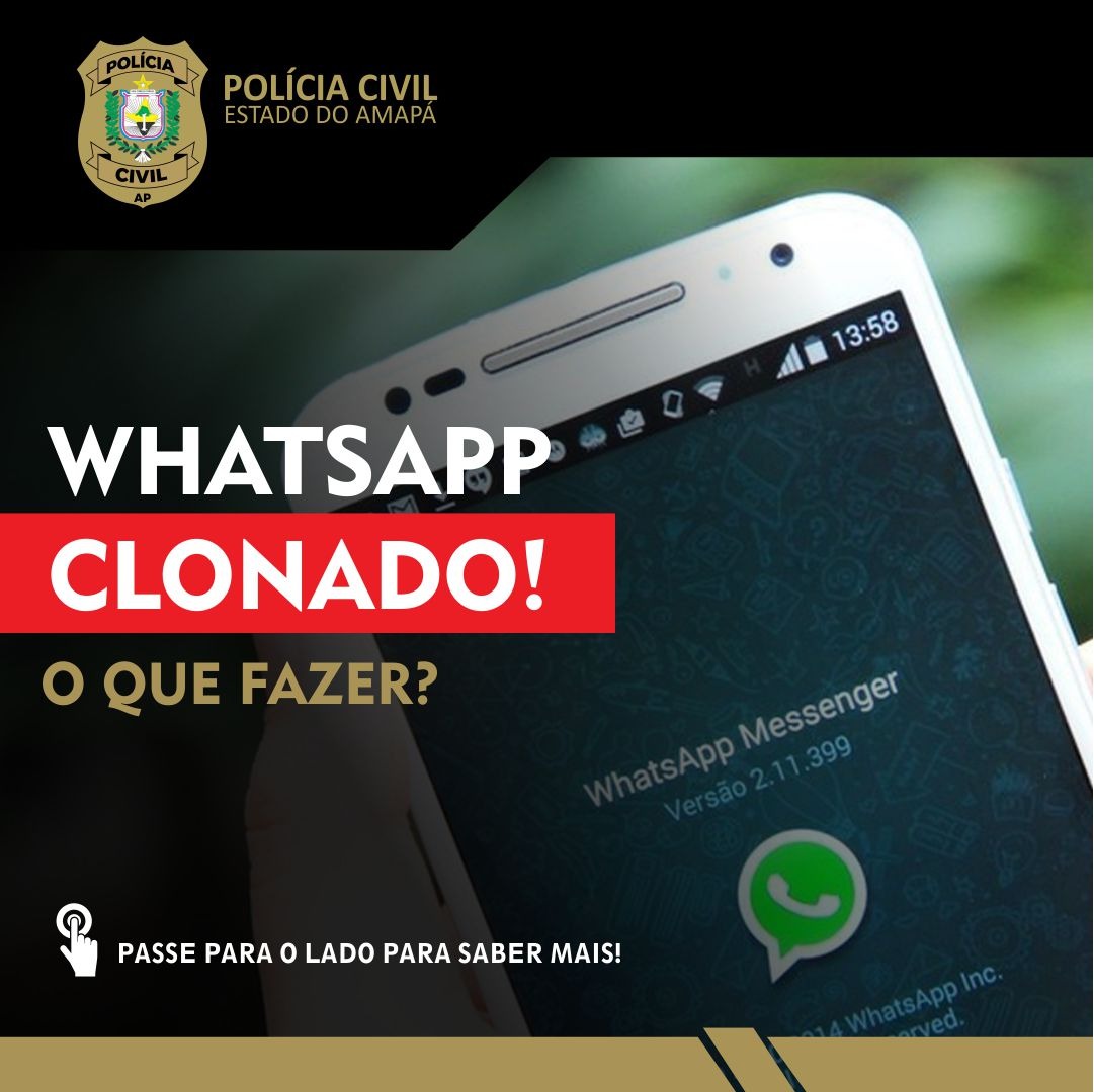 POLÍCIA CIVIL LANÇA CARTILHA DE CONSCIENTIZAÇÃO SOBRE O DENOMINADO GOLPE DO WHATSAPP CLONADO